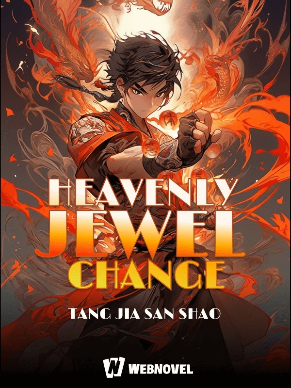 Heavenly Jewel Change